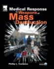 Medical Response to Weapons of Mass Destruction - Book