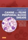 Atlas of Canine and Feline Peripheral Blood Smears - Book