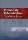 Pulmonary Rehabilitation : Guidelines to Success - Book