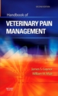 Handbook of Veterinary Pain Management - Book