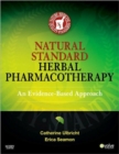 Natural Standard Herbal Pharmacotherapy : An Evidence-Based Approach - Book