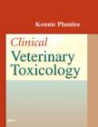 Clinical Veterinary Toxicology - E-Book - eBook