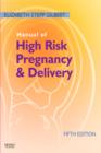 Manual of High Risk Pregnancy and Delivery - Book