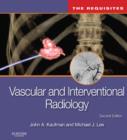 Vascular and Interventional Radiology: The Requisites E-Book : Vascular and Interventional Radiology: The Requisites E-Book - eBook