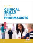 Clinical Skills for Pharmacists : A Patient-Focused Approach - Book