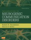 Introduction to Neurogenic Communication Disorders - Book