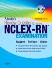 Mosby's Review Questions for the NCLEX-RN Exam - E-Book : Mosby's Review Questions for the NCLEX-RN Exam - E-Book - eBook
