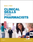 Clinical Skills for Pharmacists : A Patient-Focused Approach - eBook