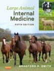 Large Animal Internal Medicine - E-Book : Large Animal Internal Medicine - E-Book - eBook
