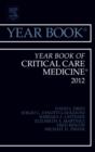 Year Book of Critical Care Medicine 2012 : Volume 2012 - Book