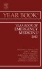 Year Book of Emergency Medicine 2012 : Volume 2012 - Book