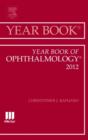 Year Book of Ophthalmology 2012 : Volume 2012 - Book