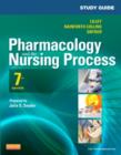 Study Guide for Pharmacology and the Nursing Process - Book
