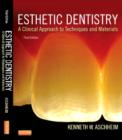 Esthetic Dentistry : A Clinical Approach to Techniques and Materials - Book