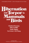 Hibernation and Torpor in Mammals and Birds - eBook