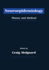 Neuroepidemiology : Theory and Method - eBook