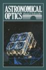 Astronomical Optics - eBook