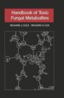 Handbook of Toxic Fungal Metabolites - eBook