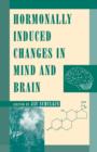 Hormonally Induced Changes to the Mind and Brain - eBook