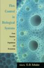 Flux Control in Biological Systems : From Enzymes to Populations and Ecosystems - eBook