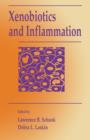 Xenobiotics and Inflammation : Roles of Cytokines and Growth Factors - eBook