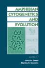 Amphibian Cytogenetics and Evolution - eBook