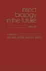 Insect Biology in The Future : VBW 80 - eBook
