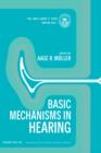 Basic Mechanisms in Hearing - eBook