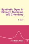Synthetic Dyes in Biology, Medicine And Chemistry - eBook