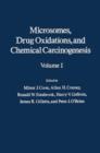 Microsomes, Drug Oxidations and Chemical Carcinogenesis V1 - eBook