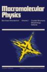 Macromolecular Physics V1 - eBook