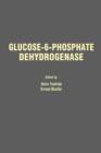 Glucose-6-Phosphate Dehydrogenase - eBook