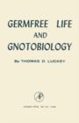 Germfree Life And Gnotobiology - eBook