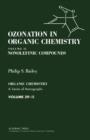 Ozonation in Organic Chemistry V2 : Nonolefinic Compounds - eBook