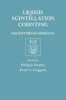 Liquid Scintillation Counting : Recent Developments - eBook