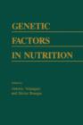 Genetic Factors In Nutrition - eBook