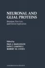 Neuronal and Glial Proteins : Structure, Function, and Clinical Application - eBook