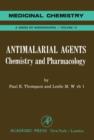 Antimalarial Agents : Chemistry And Pharmacology - eBook