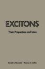 Excitons : Their Properties and Uses - eBook