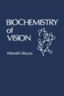 Biochemistry of Vision - eBook