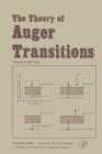 The Theory of Auger Transitions - eBook