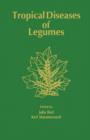 Tropical diseases of legumes - eBook
