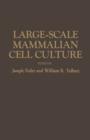 Large-Scale Mammalian Cell Culture - eBook