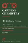 Carbene Chemistry - eBook