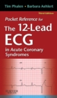 Pocket Reference for The 12-Lead ECG in Acute Coronary Syndromes - E-Book : Pocket Reference for The 12-Lead ECG in Acute Coronary Syndromes - E-Book - eBook