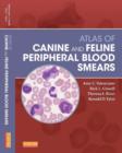 Atlas of Canine and Feline Peripheral Blood Smears - eBook