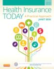 Health Insurance Today : A Practical Approach - Book