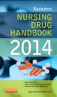 Saunders Nursing Drug Handbook 2014 - E-Book : Saunders Nursing Drug Handbook 2014 - E-Book - eBook