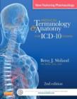 Medical Terminology & Anatomy for ICD-10 Coding - Book