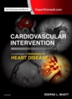 Cardiovascular Intervention: A Companion to Braunwald's Heart Disease E-Book - eBook
